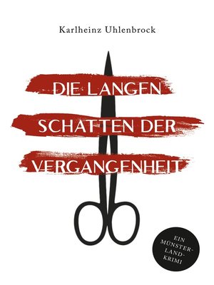 cover image of Die langen Schatten der Vergangenheit